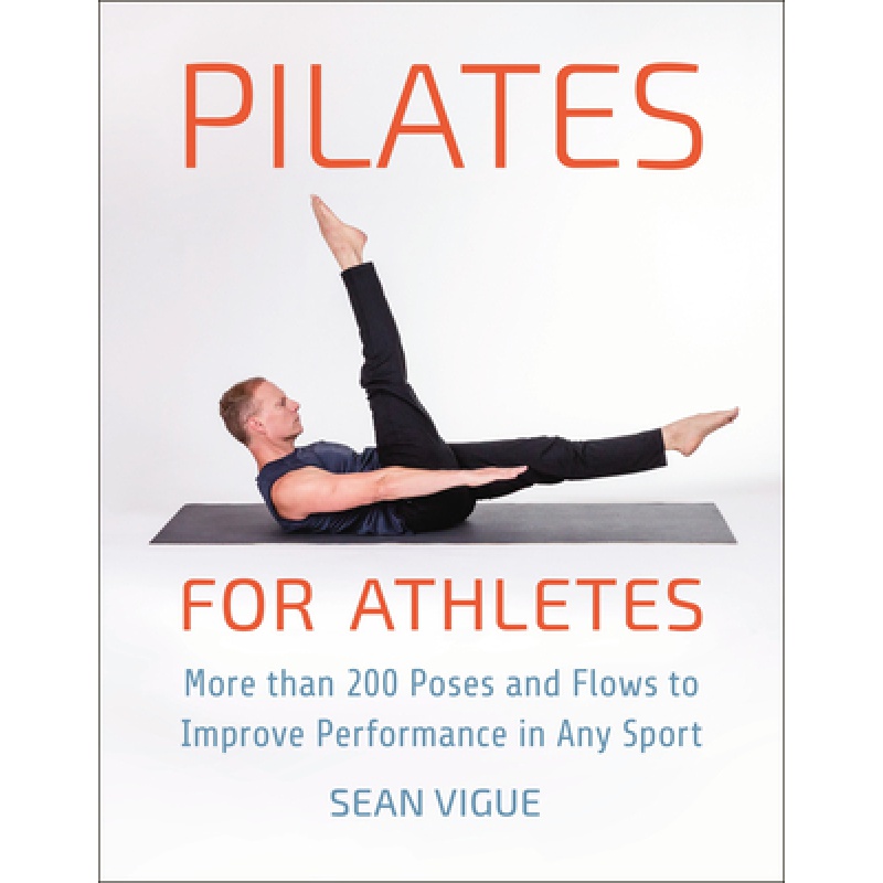 预订英文原版 Pilates for Athletes 运动员普拉提 200多种练习方法运动健身